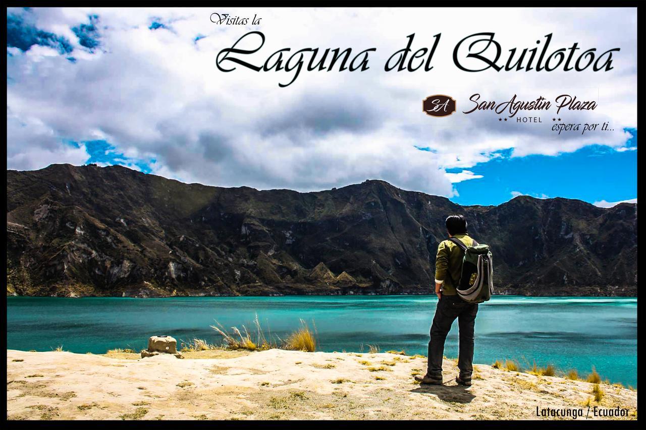 Hotel San Agustin Plaza Latacunga Bagian luar foto